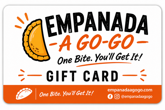 Empanada A Go Go Gift Cards | The Perfect Gift for Every Food Lover